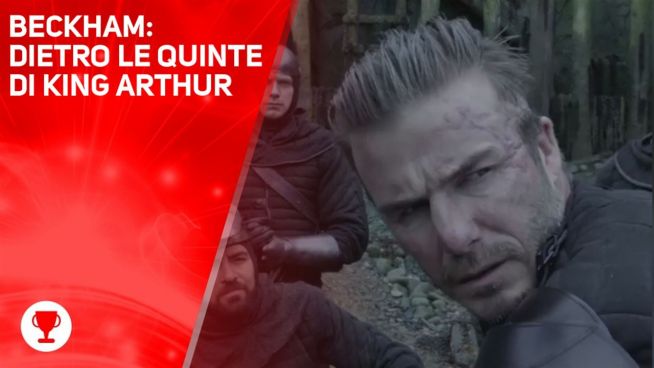 Beckham ci mostra il dietro le quinte di King Arthur