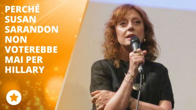 Susan Sarandon da Taormina: Hillary? Io non la voto!