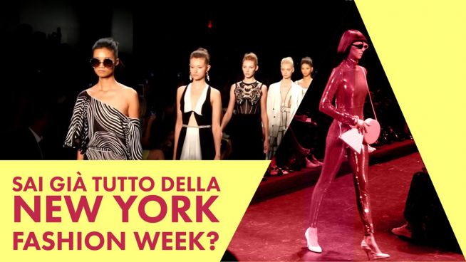 New York Fashion Week: ecco cosa aspettarvi