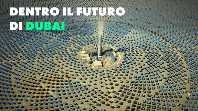 Dentro il futuro solare di Dubai