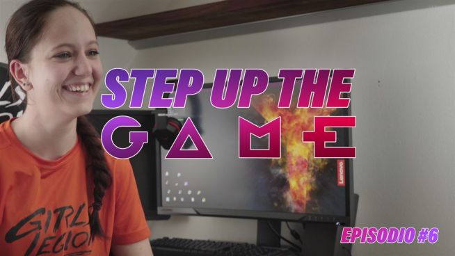 Step Up The Game, episodio 6: largo alle donne a 'Counter-strike'