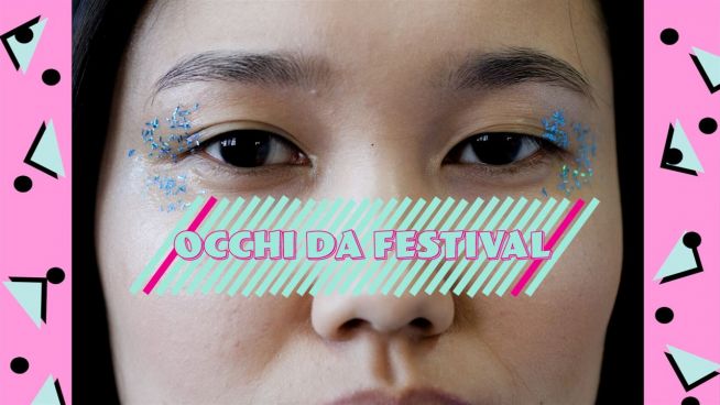 Sempre alla moda: occhi da festival