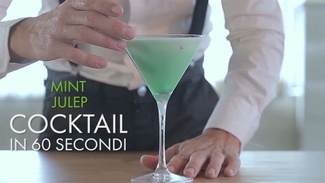 Cocktail in 60 secondi: mint julip